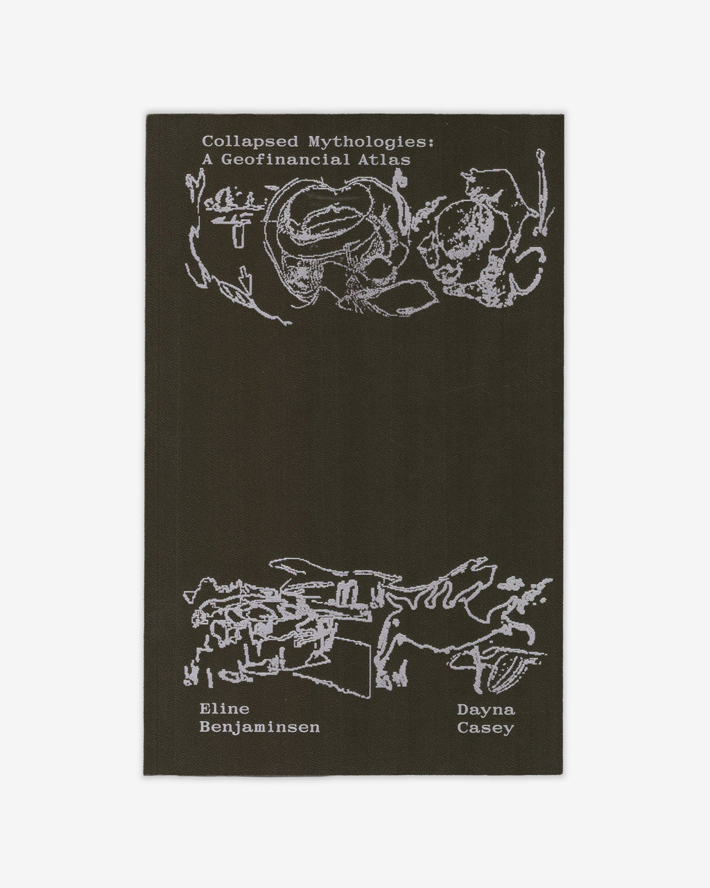 COLLAPSED MYTHOLOGIES: A GEOFINANCIAL ATLAS