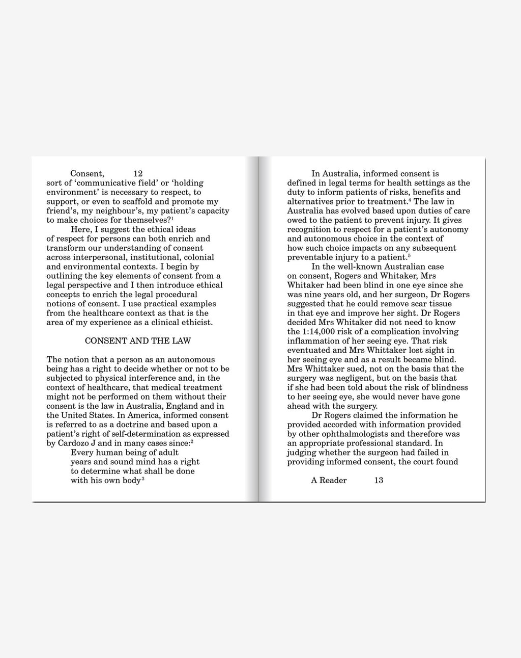 CONSENT, A READER