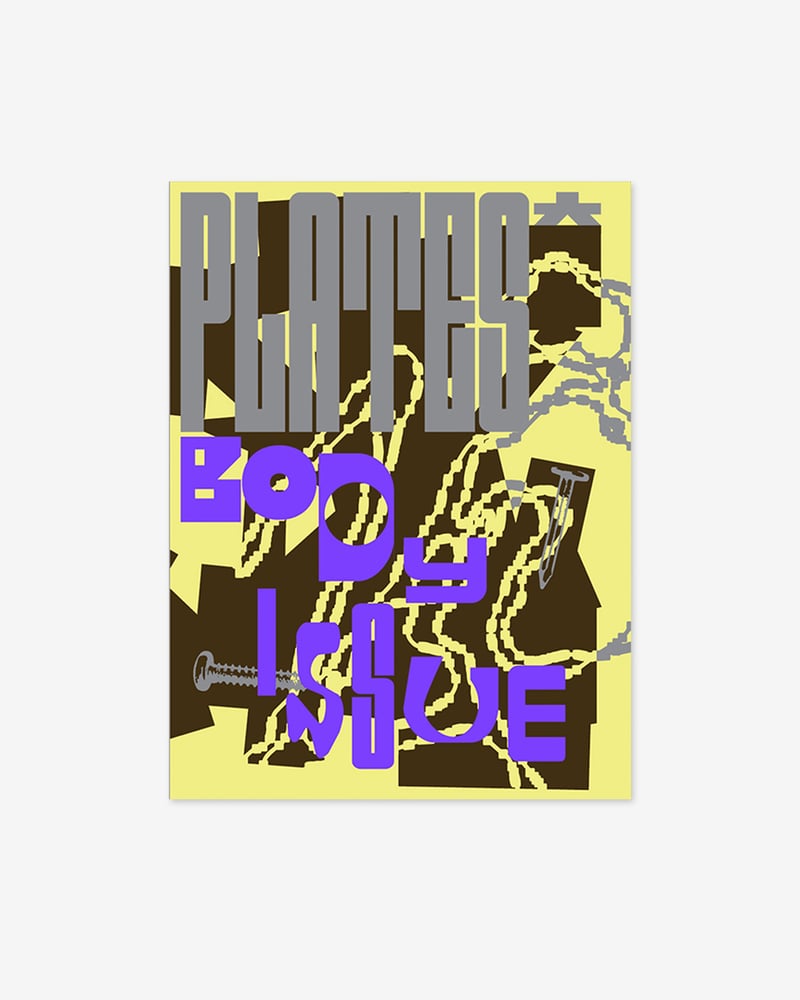 PLATES #2: BODY ISSUE